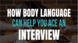 How body language can help you ace an interview
